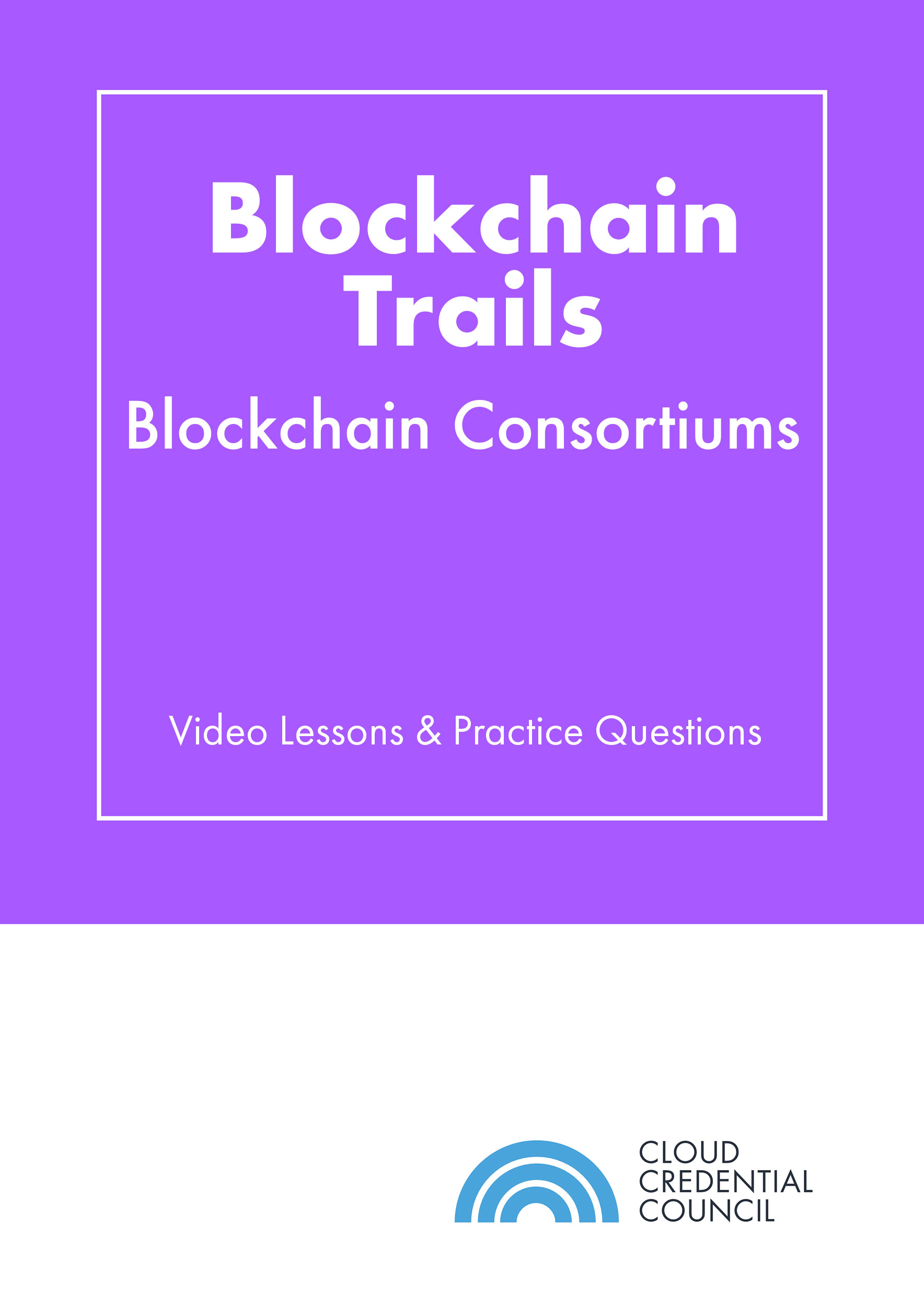 Blockchain-Trails-–-Blockchain-Consortiums