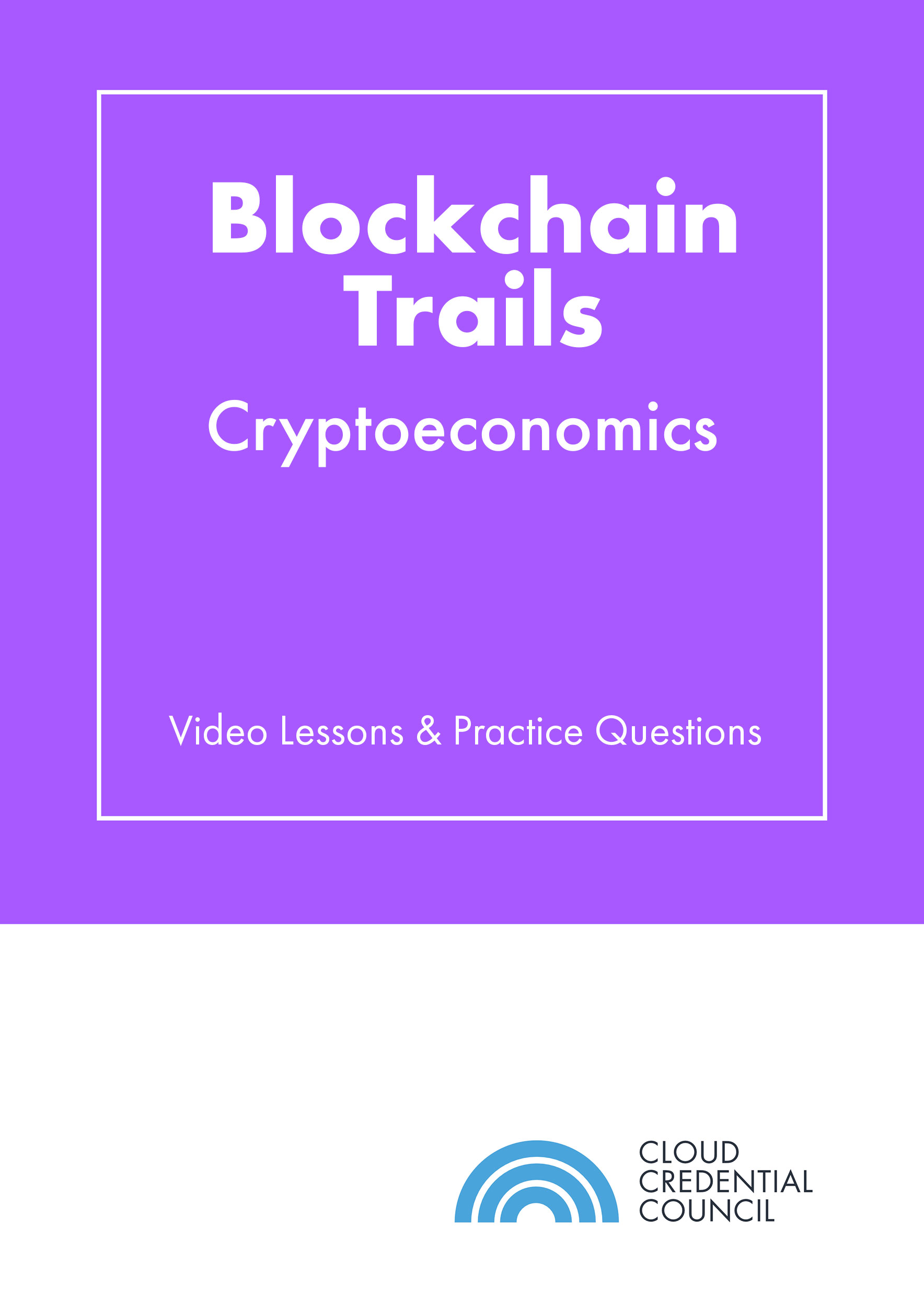 Blockchain-Trails-–-Cryptoeconomics